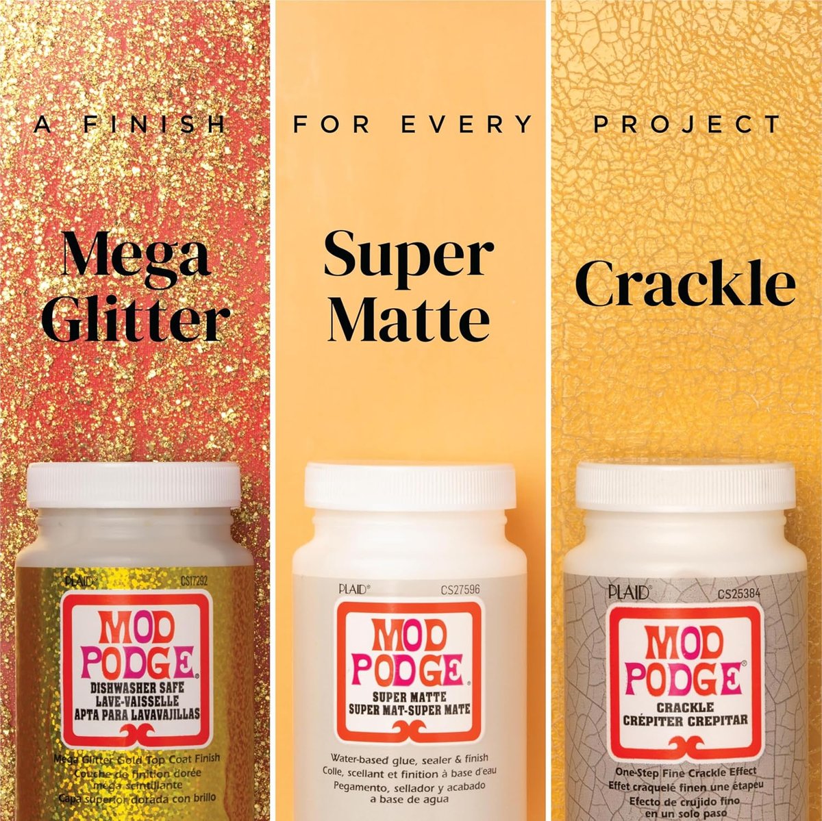 Mega Glitter, Super Matte and Crackle Mod Podge